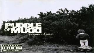 Video thumbnail of "PUDDLE of MUDD - Drift and Die"