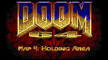 Doom 64 for Doom II - Map 4: Holding Area  (UV-100%) [Crispy Doom]