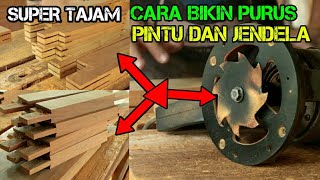 Cara praktis bikin purus pintu dan jendela