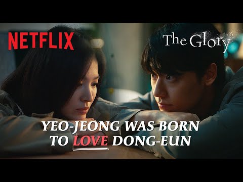 15 minutes of Yeo-jeong making Dong-eun feel like the only girl in the world | The Glory [ENG SUB]