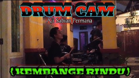🔴{DRUM CAM} Aji Sabian Permana (KEMBANGE RINDU) VOC : Missel [Crew angkringan wa Kaji]