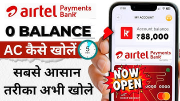 Airtel Payment Bank Account Open 2025 | Airtel Payment Bank Account Kaise Khole |Airtel Payment Bank