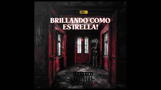 Brillando Como Star -Lyyck 187 Audio 2025
