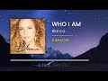 Who I Am - Blanca (Karaoke Version/ Backing Track)