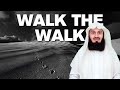 You can be rewarded for how you walk. Yes, really. - Mufti Menk