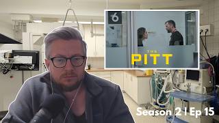 Psychologist Reacts to The Pitt Season 2 Finale - S2|E15