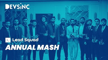 Annual Mash-up Lead Squad Devsinc
