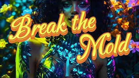Break the mold - Everyday Music