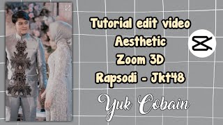 tutorial edit video tiktok lagu rapsodi-jkt48 // capcut