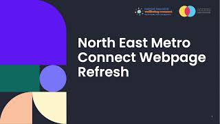 North East Metro Connect Webpage Refresh Report