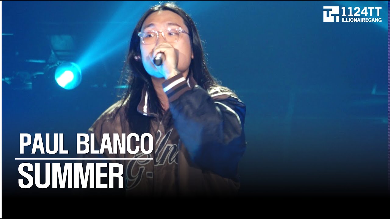Paul Blanco Rapper 2026.01.04 SUMMER : PAUL BLANCO (BURN) - YouTube