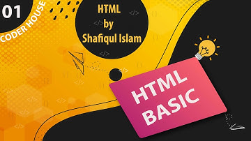 Web Design & Development | Bangla Tutorial Class - 1 | HTML Part - 1