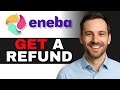 How To Get A Refund On Eneba 2026 (QUICK GUIDE)