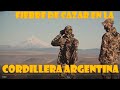 FIEBRE DE CAZAR EN LA CORDILLERA ARGENTINA
