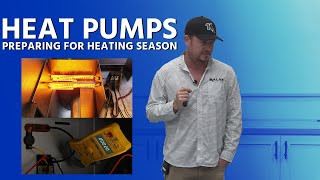 Heat Pumps  Preparing for Heating Season Part 1