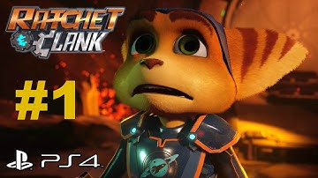 Ratchet & Clank (2016) PS4 Walkthrough Part 1 Intro/Beginning No Commentary