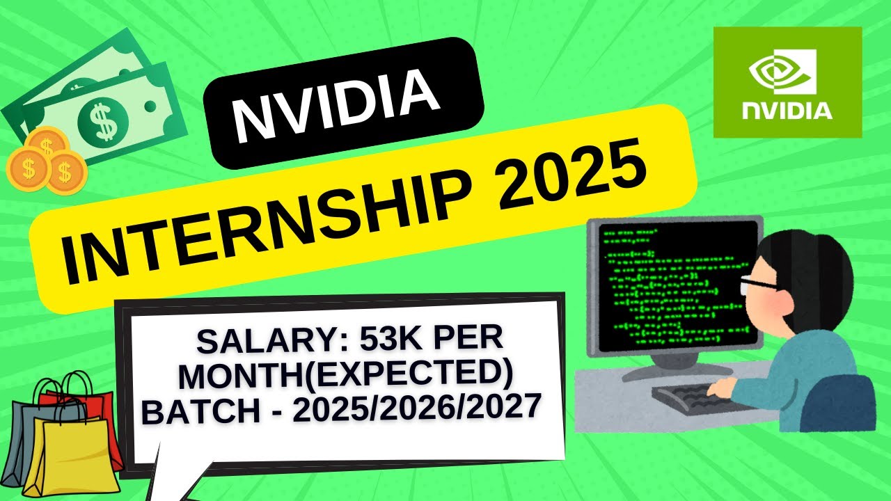 NVIDIA Compiler Engineer Internship 2025 🔥 ₹53,000 Stipend | 2025/26/27 ...