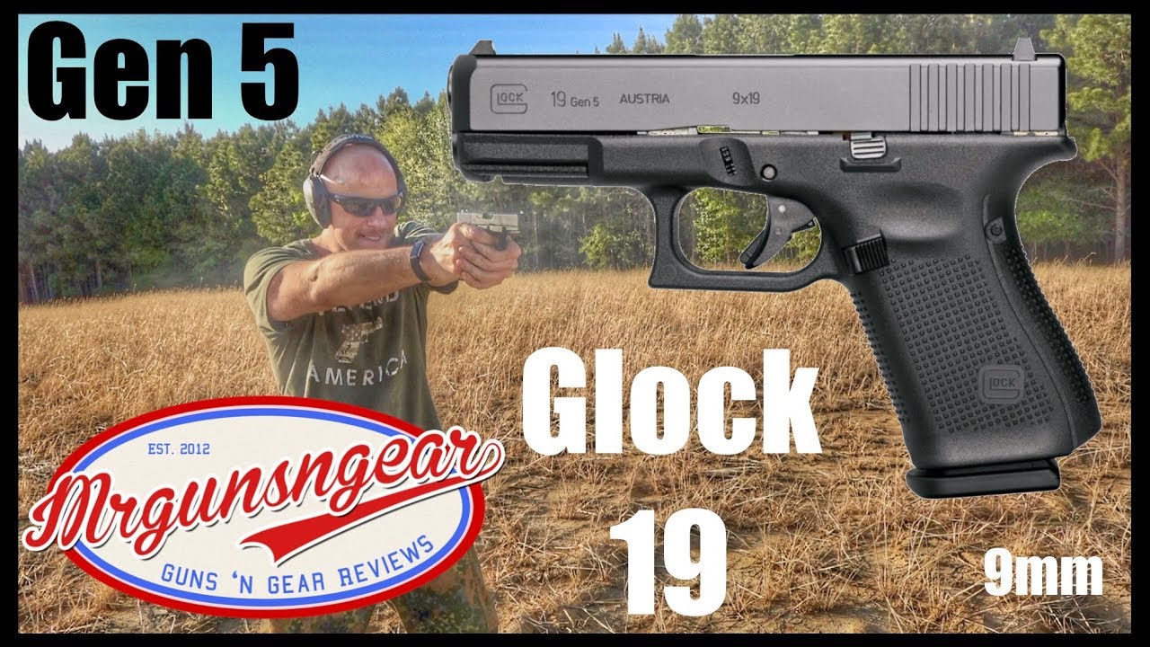 Gun Review: Glock 19 Gen 5 handgun in 9mm (VIDEO) 