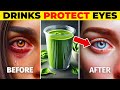 8 miracle drinks that protect eyes and repair vision