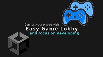 EasyGameLobby - Unity Lobby + Relay System