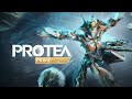 Warframe  protea prime access official trailer  available now on all platforms