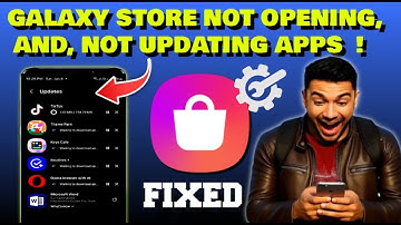 How To Fix Galaxy Store Not Opening || Galaxy Store Not Updating Apps On Samsung [Solved]