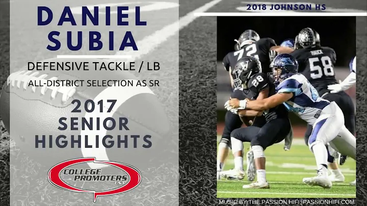 Daniel Subia - 2017 Senior Season Highlights