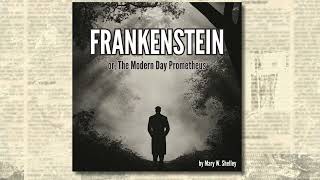 Frankenstein – Chapter 19 (1831 Edition) | Narration by 11Labs #Frankenstein #digitalaudio #11Labs