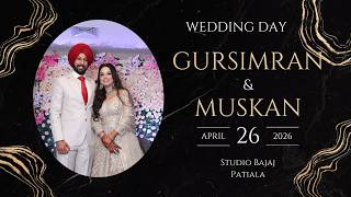   The Wedding Ceremony  Gursimran Weds Muskan  4k Ultra Hd  26 April 2026