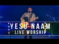 Yesu Naam | Live Worship | Song Cover | Ashley Joseph