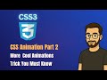 CSS Tutorial for Beginners (Part 11) | CSS Animations (Part 2) – Advance Trick You Must Know