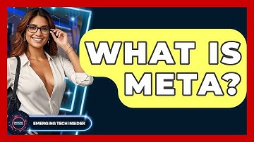 What Is Meta? | Emerging Tech Insider