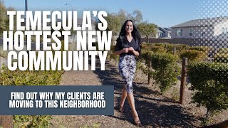 Temecula Living | HOTTEST NEW COMMUNITY