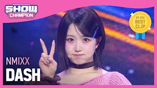 NMIXX(엔믹스) - DASH l Show Champion l EP.504 l 240207