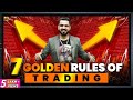 7 rules of trading in stock market crypto  forex  how to trade  make money