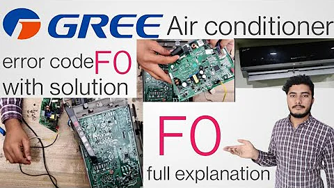 F0 error code || Gree Air conditioner || how to fix F0 error in gree