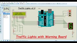 Traffic Lights with Warning Board V2.0 || #Proteus Project || EIF