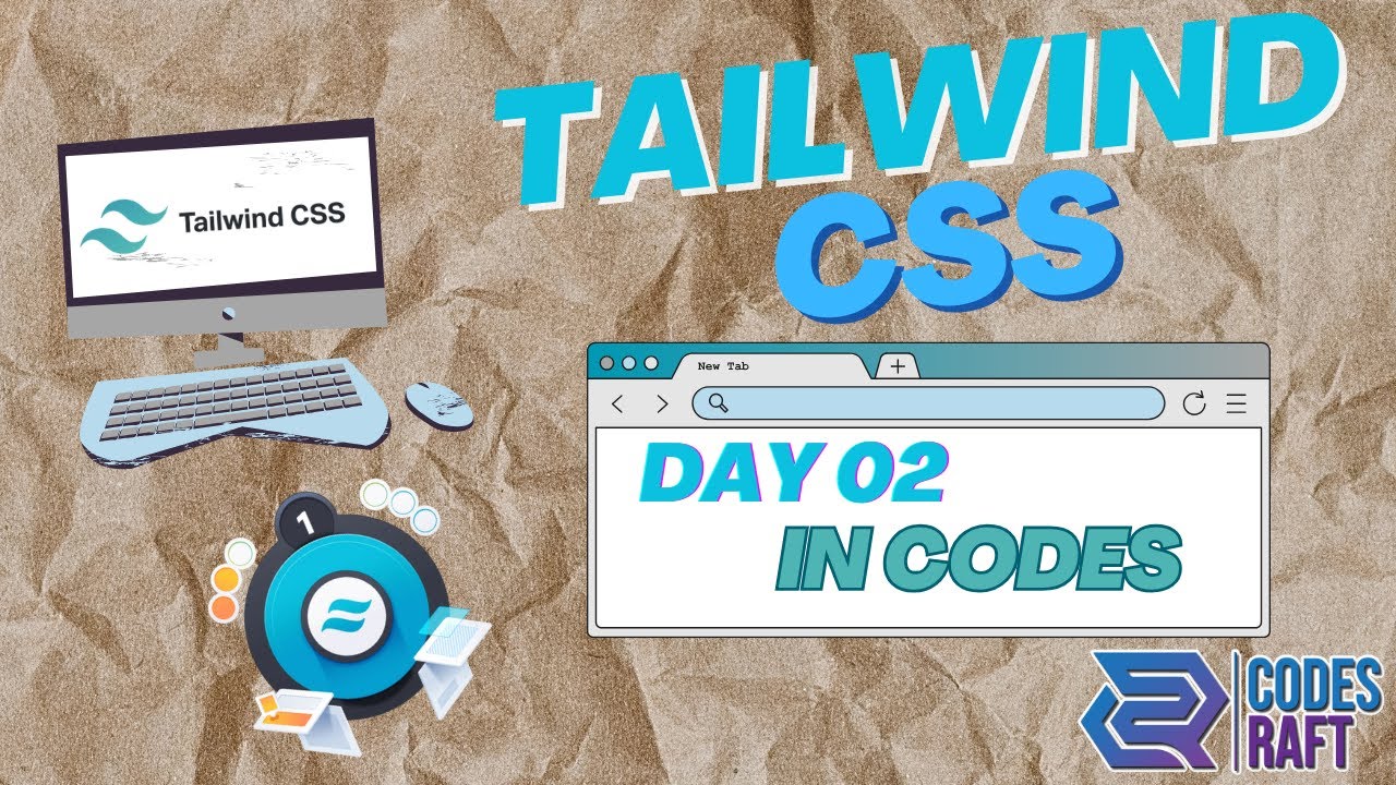 Tailwind CSS Tutorial Day 2 | CDN Setup, Text Styling, Flex & Grid ...
