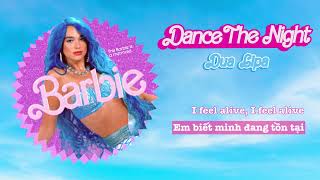 Vietsub | Dance The Night (From Barbie The Album) - Dua Lipa | Lyrics Video Resimi