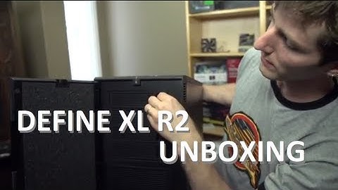 Fractal Define XL R2 Quiet Computer Case Unboxing & Overview