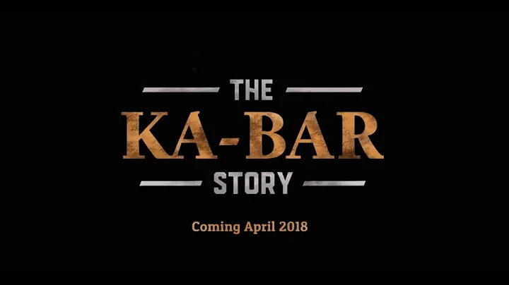 The KA-BAR Story Trailer (Documentary)