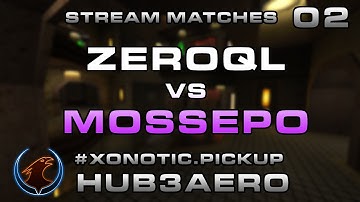 ZeRoQL vs Mossepo #2 - Hub3Aero (29/09/2015)