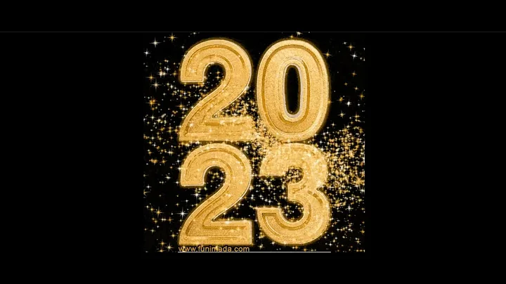 Happy New Year 2023!  Goodbye 2022, Welcome 2023