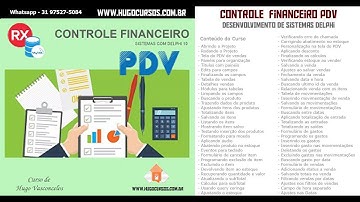Controle Financeiro com Delphi - Aula 04 - Tela do PDV de Vendas