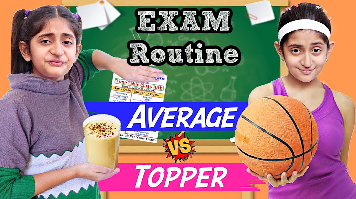 Board Exam Routine - Average vs Topper | Students During Exam | MyMissAnand