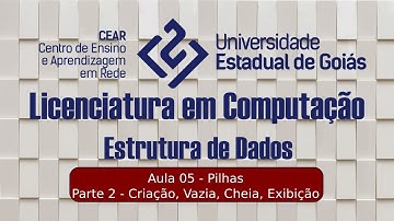 AULA05 - PARTE 02: Pilhas - Criar, Vazia, Cheia, Exibir