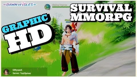 WAJIB MAIN MMORPG GRAPIK MANTAB | Dawn Of Isles | Android Gameplay