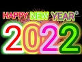 Happy new year 2022  2022happynewyear  newstatus2022