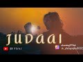 Judaai  badlapur  cinematic cover by sr films