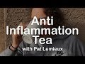 Anti Inflammation Tea